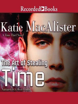 cover image of The Art of Stealing Time